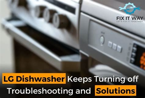 dishwasher keeps turning off